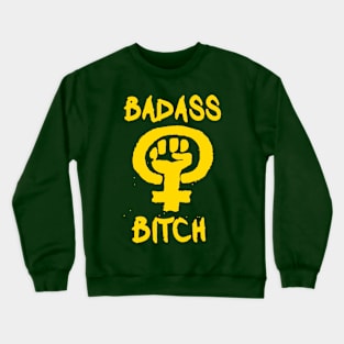 Badass Bitch Crewneck Sweatshirt